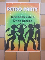 RETRO party drink bár,2017-es bulit hírdet Relikvia Ezüstpart  Hotel, plakát