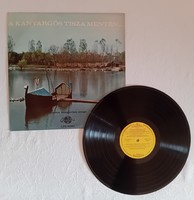 A kanyargós Tisza mentén híres magyar dalok hanglemez bakelit Solti Károly