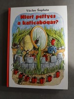 Václav Suplata - Miért pettyes a katicabogár?
