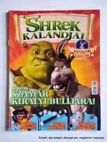 2009      /  SHREK KALANDJAI  /  SZÜLETÉSNAPRA :-) Eredeti, régi ÚJSÁG Ssz.:  26669