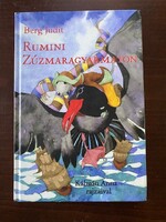 Berg Judit - Rumini Zúzmaragyarmaton (R)