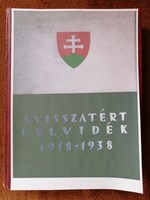 A  visszatért Felvidék adattára, Budapest 1939