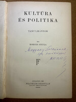 Gyula Kornis: culture and politics. Dedicated to Zoltán Magyary! Rarity, with recipient's ex-libris