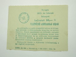 Nyugta Televízió előfizetési díjról 1973.