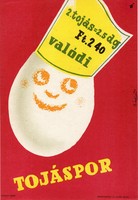 Bálint Endre (1915-1986):  Valódi tojáspor. Villamosplakát.