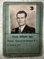 Gyári belépési-jegy  Fémáru-, Fegyver- és Gépgyár R. T