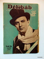 1943 augusztus 21  /  Délibáb  /  Születésnapra!? EREDETI ÚJSÁG! Ssz.:  22889