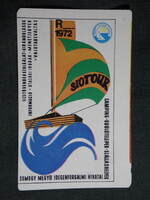 Kártyanaptár,Siotour,idegenforgalmi hivatal,Siófok,grafikai,vitorláshajó 1972,   (7)  -nyomdahibás-