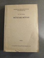 Dr. Vida György - Műszaki Hőtan - Nehézipari Műszaki Egyetem Gépészmérnöki kar - 1976