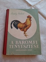 Báldy Bálint: A baromfi tenyésztése, könyv