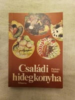 Párkány Mihály: Családi hidegkonyha, retró szakácskönyv