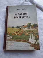 Báldy Bálint: A baromfi tenyésztése, könyv