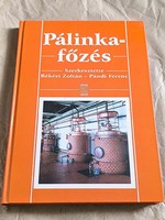 Békési Zolán / Pándi Ferenc - Pálinkafőzés