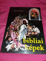 1987. Szántó Piroska :Bibliai képek Gyermekeknek képes könyv a képek szerint SZENT ISTVÁN TÁRSULAT
