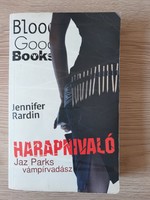 Jennifer Rardin - Harapnivaló (vámpírregény)