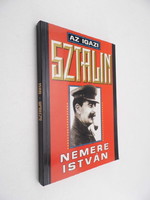 Nemere István: Az igazi Sztalin, Mao,a diktátor