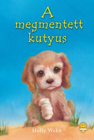 Holly Webb: A megmentett kutyus