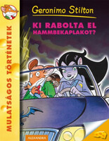 Geronimo Stilton: Ki rabolta el Hammbekaplakot?