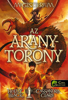 Holly Black, Cassandra Clare: Az aranytorony