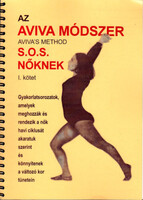 Aviva Steiner: Az Aviva módszer