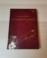 WASS ALBERT: AZ UTOLSÓ LÁMPÁS - DíSZKIADÁS 24.KÖTET