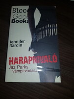Harapnivaló Jaz Parks vámpírvadász Jennifer Rardinkönyv