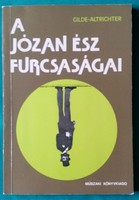 Werner Gilde: A józan ész furcsaságai - Természettudomány / Általános Természettudomány