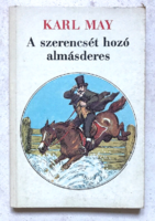 Karl May: A szerencsét hozó almásderes