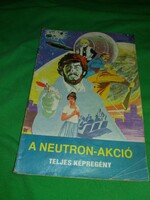 Retro kultusz képregény Cs Horváth - Fazekas : NEMERE - Neutron akció képek szerint