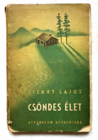 Zilahy Lajos: Csöndes élet