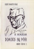 Hajdú Demeter Dénes: IM Domokos Pál Péter (dedikált)