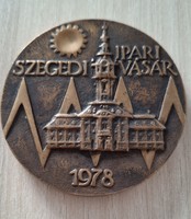 Lapis András :  Szegedi Ipari Vásár 1978  bronz emlék érem plakett