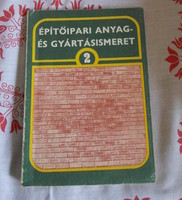 Máté György: Építőipari anyag- és gyártásismeret 2. (Műszaki, 1988; tankönyv)
