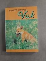 Fekete István - Vuk, Csí és más állattörténetek (Nesztor)