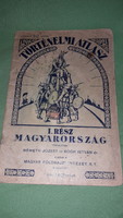 1931.Németh - Koch : Történelmi Atlasz I.rész MAGYARORSZÁG képek szerint MAGYAR FÖLDRAJZI INTÉZET RT