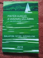 Balaton, Nyár, Szerelem 10. jubileumi Pintér aukció Balatonfüred, 2019.