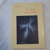 Georg Popp: Aki elveszi szorongásainkat   Marana  Tha 2000 Alapítványa 1993