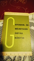Gyomor és bélbetegek  diétás  könyve  , írta Langfelder S.-né 1979