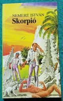 Nemere István: Skorpió - Tudományos-fantasztikus könyvek > Szórakoztató irodalom > Sci-fi >