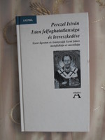 Perczel István: Isten felfoghatatlansága és leereszkedése (Atlantisz, 1999)