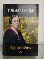 Tormay Cécile - Bujdosó könyv