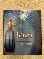 Kiss Imre -  Szódavíz egy magyar kultuszital Szódásüveg Könyv!!!