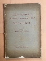 Myskovszky Viktor: Magyarország középkori és renaissance stílusú műemlékei -1889