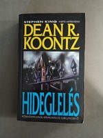Dean R. Koontz - Hideglelés