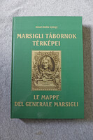 Kisari Balla György: Marsigli tábornok térképei (dedikált, számozott)