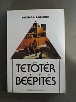 Dietmar Lochner: Tetőtér beépítés