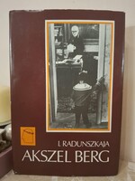 Irina Radunszkaja: Akszel Berg a négyéletű ember