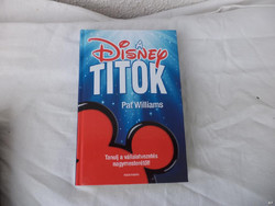 [ABC] Pat Williams - A Disney-titok könyv (336)