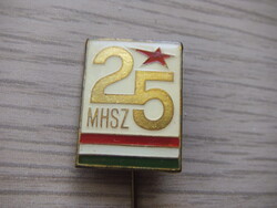 Jelvény Kitüző MHSZ 25 Év