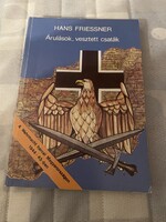 Hans friessner arulasok vesztes csaták   c könyv